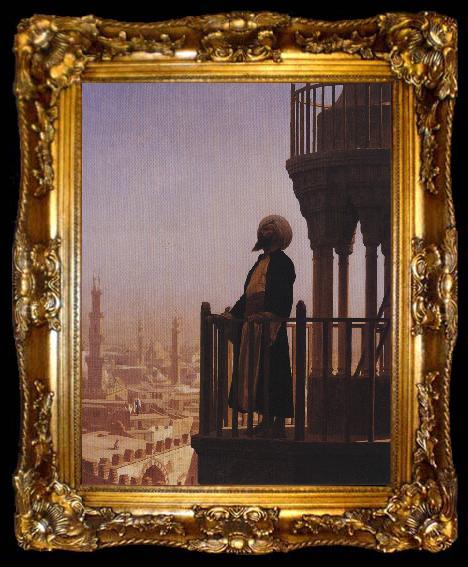 framed  Jean - Leon Gerome Le Muezzin, the Call to Prayer., ta009-2